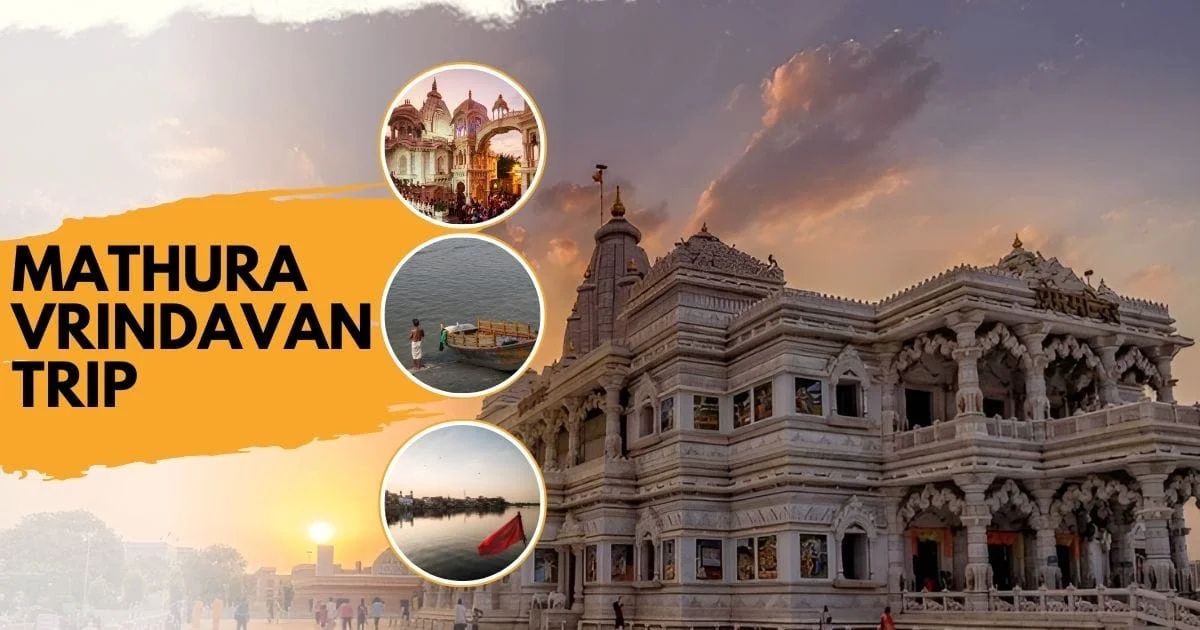 Mathura Vrindavan Tour